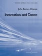 Incantation and Dance Concert Band sheet music cover